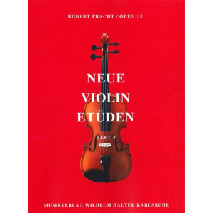 PRACHT - Neue Violin Etuden Heft 3 op.15