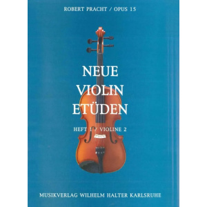 PRACHT - Neue Violin Etuden Heft 1/ Violine 2 op.15