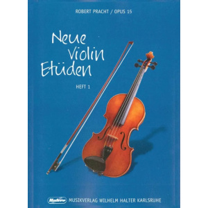 PRACHT - Neue Violin Etuden Heft 1 op.15