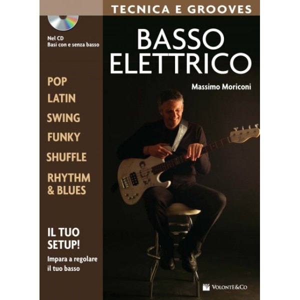 MORICONI - BASSO ELETTRICO - TECNICA E GROOVES