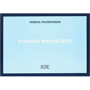 POLTRONIERI - SOLFEGGI MANOSCRITTI