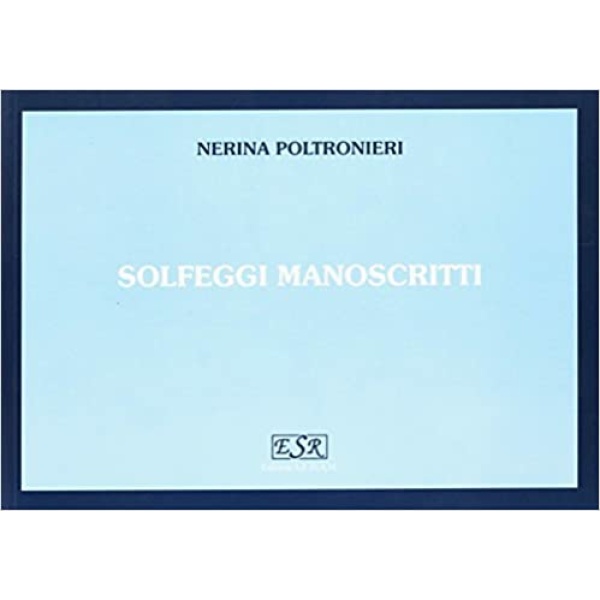 POLTRONIERI - SOLFEGGI MANOSCRITTI