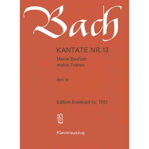 BACH - Kantate BWV 013 Meine Seufzer