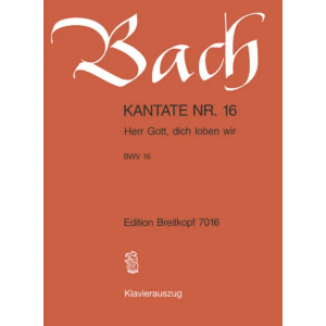 BACH - Kantate BWV 016 Herr Gott