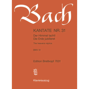BACH - Kantate BWV 031 The heavens rejoice