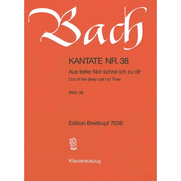 BACH - Kantate BWV 038 Aus Tiefer Not Schrei Ich Zu Dir