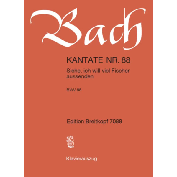 BACH - Kantate BWV 088 Siehe