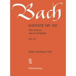 BACH - Kantate BWV 100 Was Gott tut