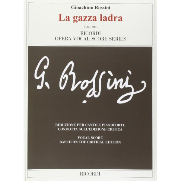 ROSSINI - LA GAZZA LADRA (edizione critica) - RICORDI
