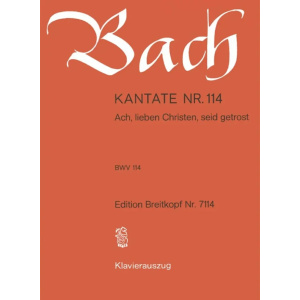 BACH - Kantate BWV 114 Ach