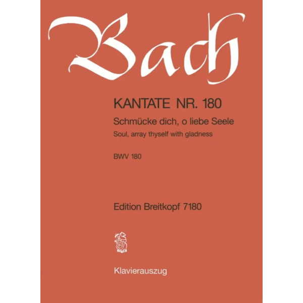 BACH - Kantate BWV 180 - Schmücke Dich