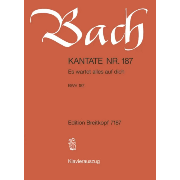 BACH - Kantate BWV 187 - Es Wartet Alles