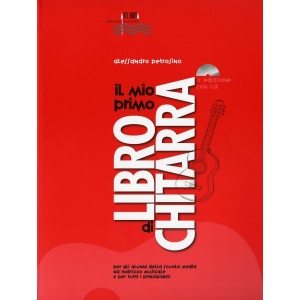 PETROSINO - IL MIO PRIMO LIBRO DI CHITARRA