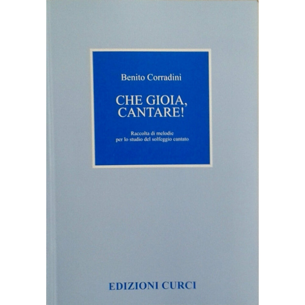 CORRADINI - CHE GIOIA - CANTARE!