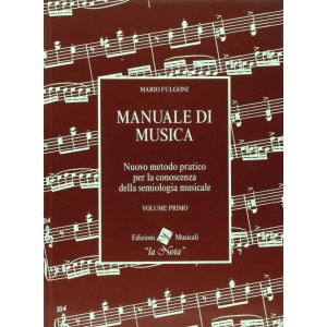 FULGONI - MANUALE DI MUSICA VOLUME 1