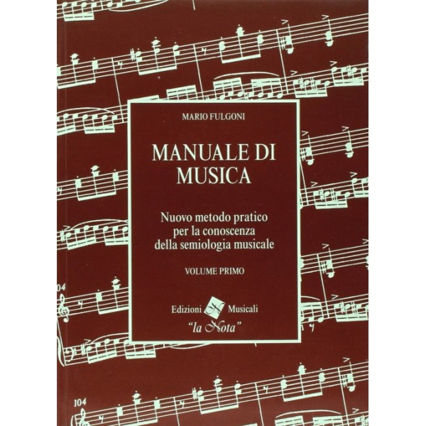 FULGONI - MANUALE DI MUSICA VOLUME 1