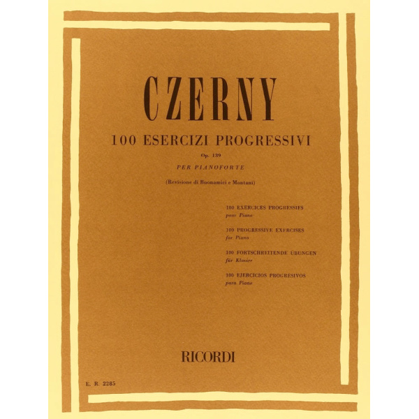 CZERNY – 100 ESERCIZI PROGRESSIVI - OP. 139