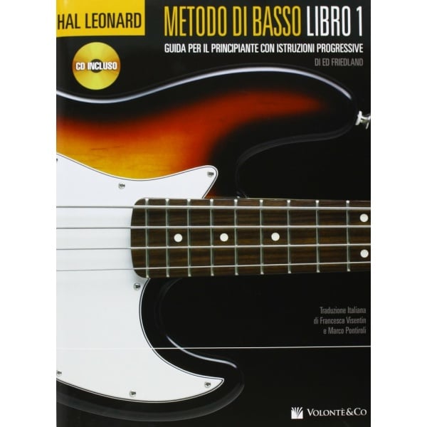 ED FRIEDLAND - Hal Leonard Metodo di Basso Libro 1 in italiano con cd