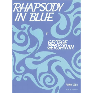 GERSHWIN - Rhapsody in Blue