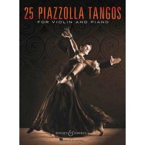 PIAZZOLLA - 25 Piazzolla Tangos per Violino e Piano