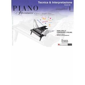 FABER - Piano Adventures Tecnica & Interpretazione Livello 1 Volume B
