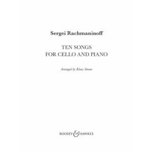 RACHMANINOFF - Ten Songs For Cello and Piano