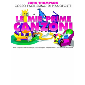 THOMPSONS - Le Mie Prime Canzoni