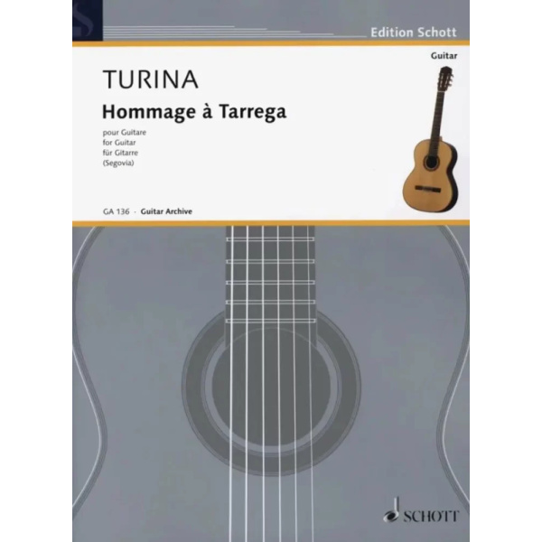 TURINA - Hommage à Tárrega