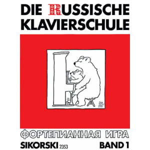 DIE RUSSISCHE KLAVIERSCHULE BAND 1