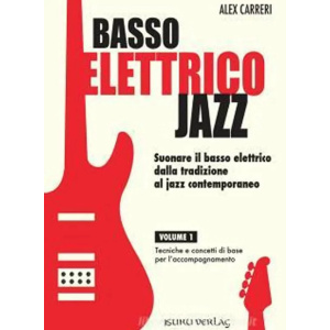CARRERI - Basso Elettrico Jazz Volume 1