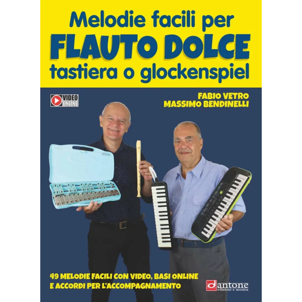 VETRO - BENDINELLI - Melodie Facili per Flauto Dolce