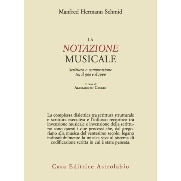 SCHMID - La Notazione Musicale