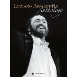 PAVAROTTI - Luciano Pavarotti Anthology