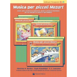 MUSICA PER PICCOLI MOZART - GUIDA PER L'INSEGNANTE 1e2