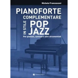 FRANCESCONI - Pianoforte Complementare in Stile Pop Jazz