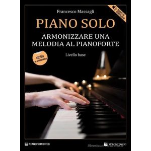 MASSAGLI - Piano Solo - Armonizzare Una Melodia Al Pianoforte