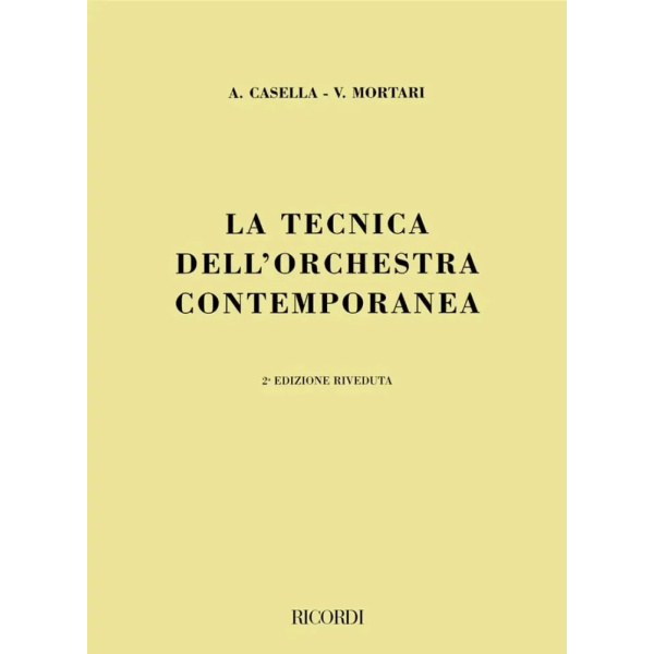 CASELLA-MORTARI - Tecnica Dell'Orchestra Contemporanea
