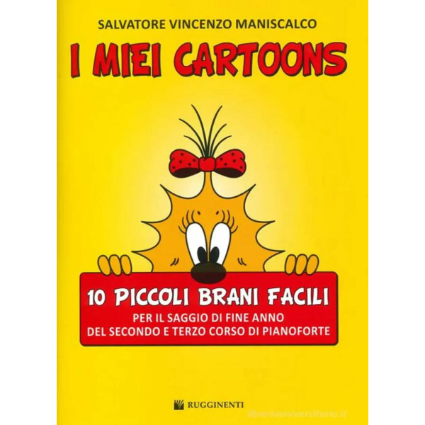 MANISCALCO - I Miei Cartoons - 10 Piccoli Brani Facili