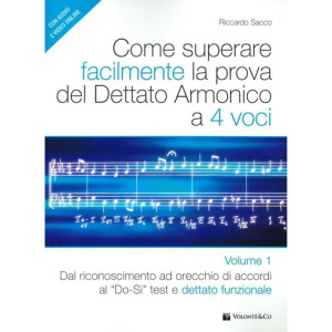 SACCO - Come Superare Facilmente La Prova del Dettato Armonico a 4 Voci Vol. 1