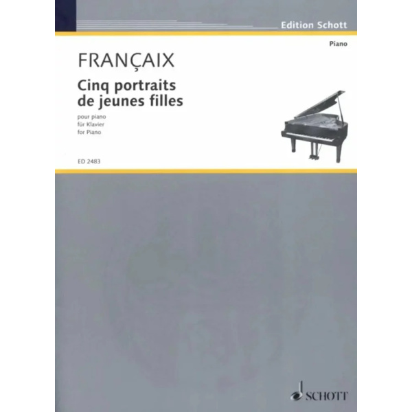 FRANÇAIX - Cinq Portraits de Jeunes Filles