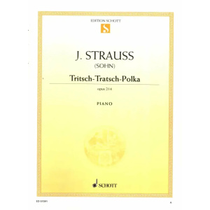 STRAUSS - Tritsch Tratsch Polka Opus 214