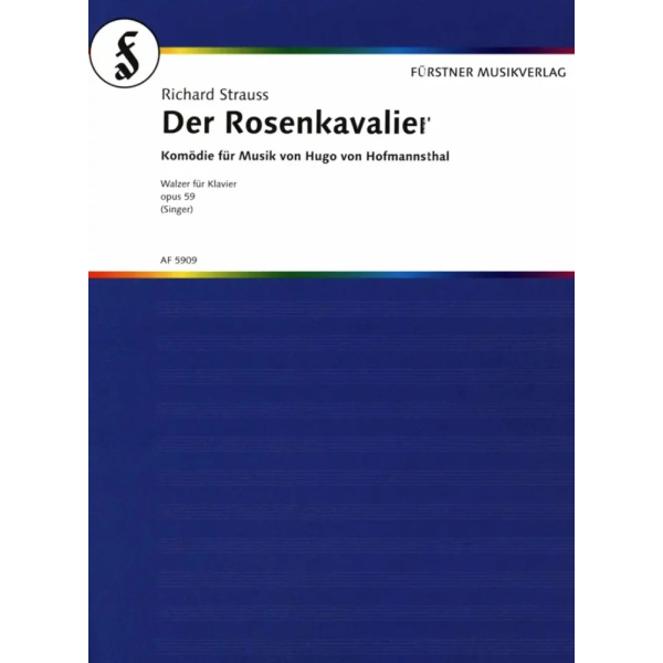 STRAUSS - Der Rosenkavalier op. 59 (1909-1910)