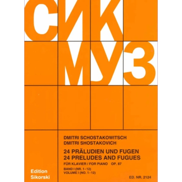 SCHOSTAKOWITSCH - 24 Preludes And Fugues For Piano Op.87 Vol 1
