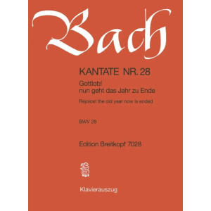 BACH - Kantate BWV 028 Rejoice! the old year now is ended