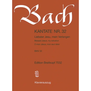 BACH - Kantate BWV 032 Liebster Jesu