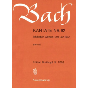 BACH - Kantate BWV 092 Ich hab in Gottes Herz und Sinn