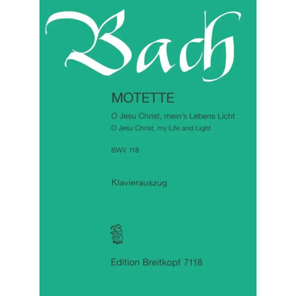 BACH - Motette BWV 118 O Jesu Christ