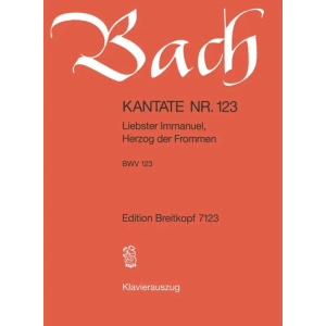 BACH - Kantate BWV 123 Liebster Immanuel Herzog der Frommen