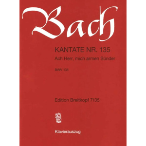 BACH - Kantate BWV 135 Ach Herr