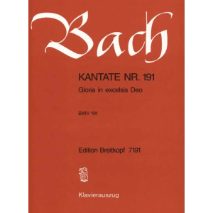 BACH - Kantate BWV 191 - Gloria in excelsis Deo